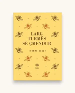 Larg Turmës Së Çmendur